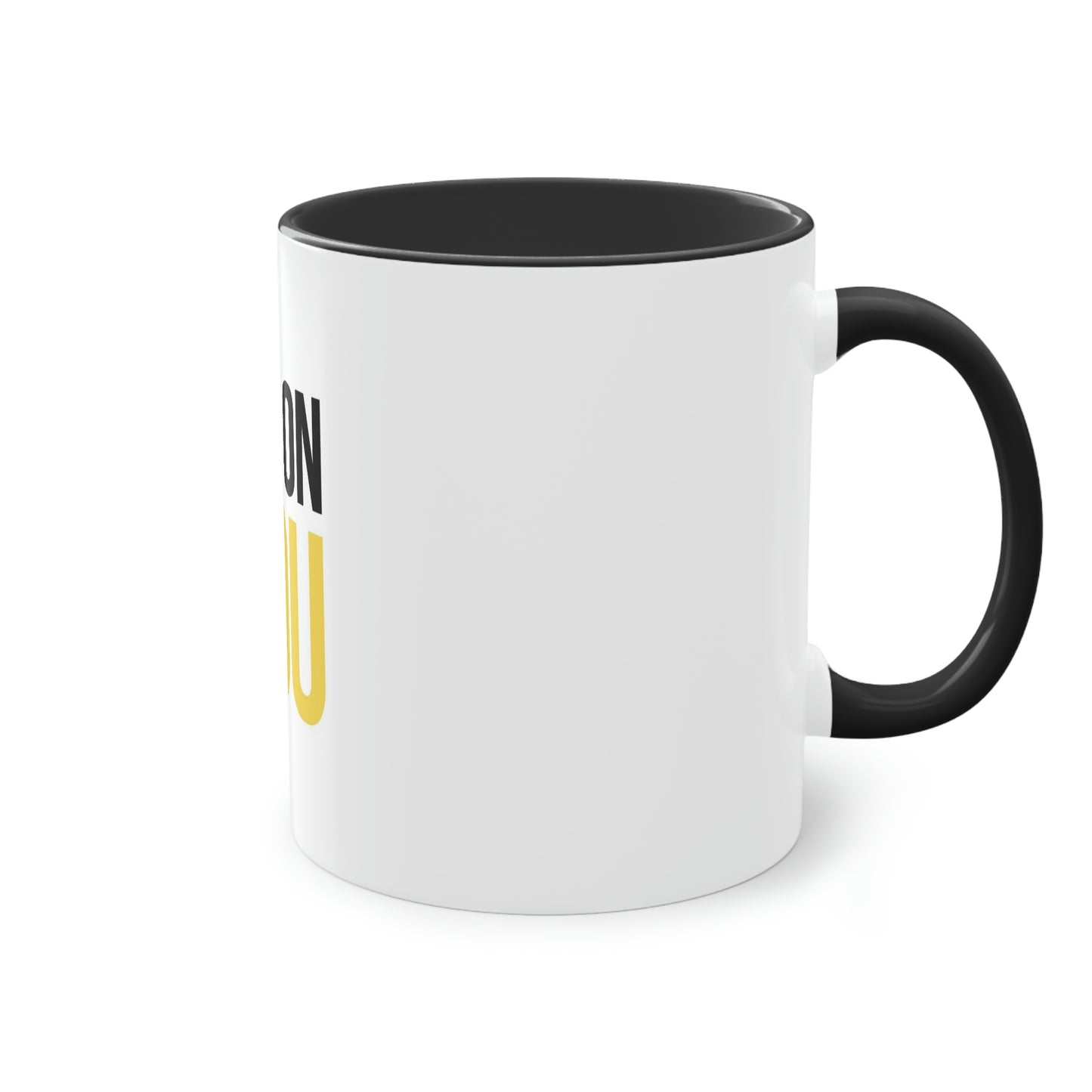 BET ON YOU Mug (white), 11oz