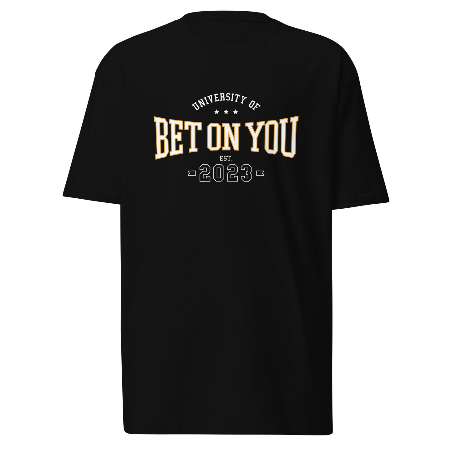 Men’s BET ON YOU UNIVERSITY Premium Heavyweight Tee