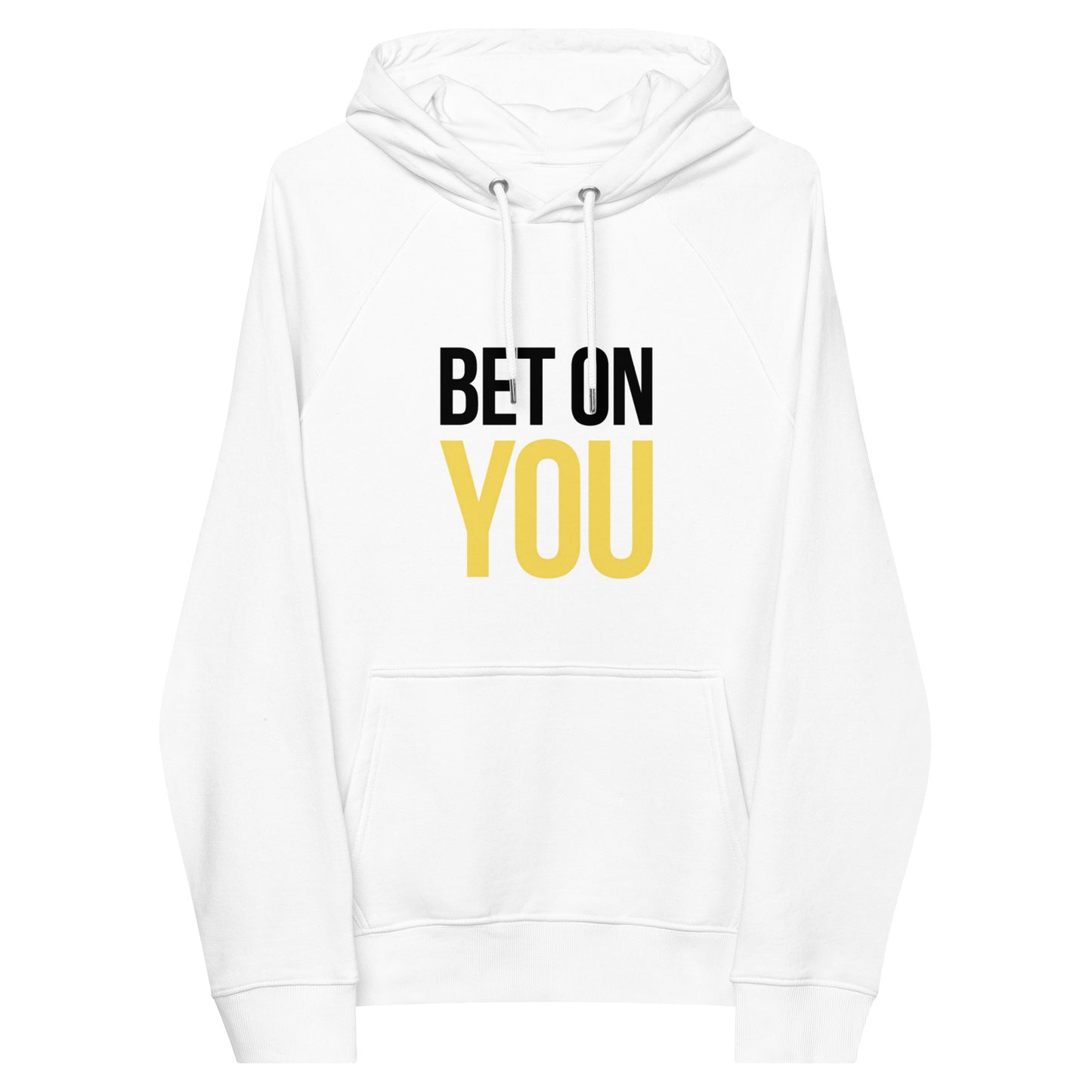 BET ON YOU Unisex Eco Raglan Hoodie